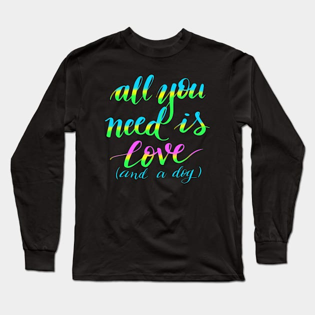 All You Need is Love Long Sleeve T-Shirt by BlackSheepArts